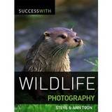 Success with Wildlife Photography - Steve & Ann Toon